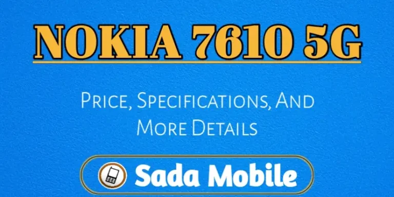Nokia 7610 5g details