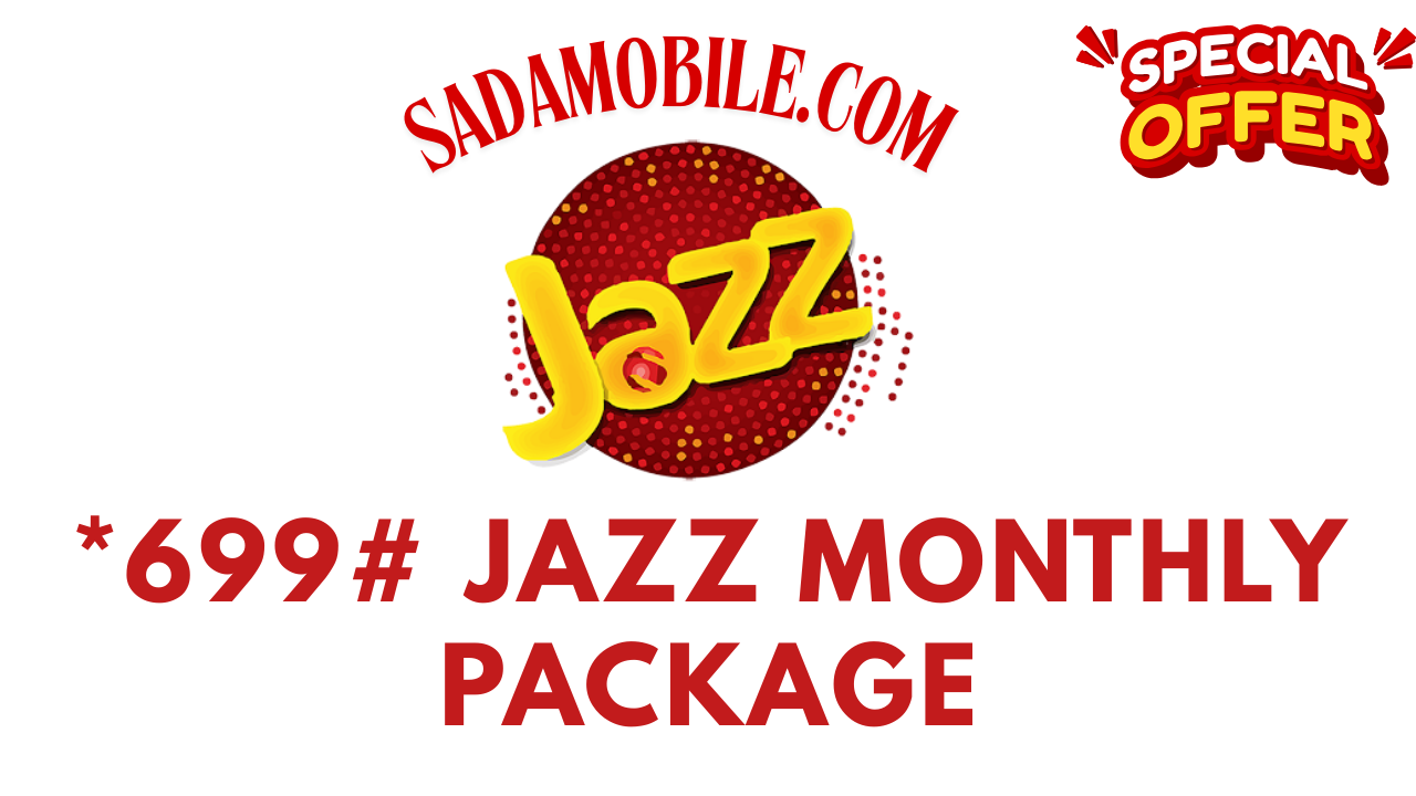 *699# Jazz Monthly Package 2025 – How to Subscribe & What You Get