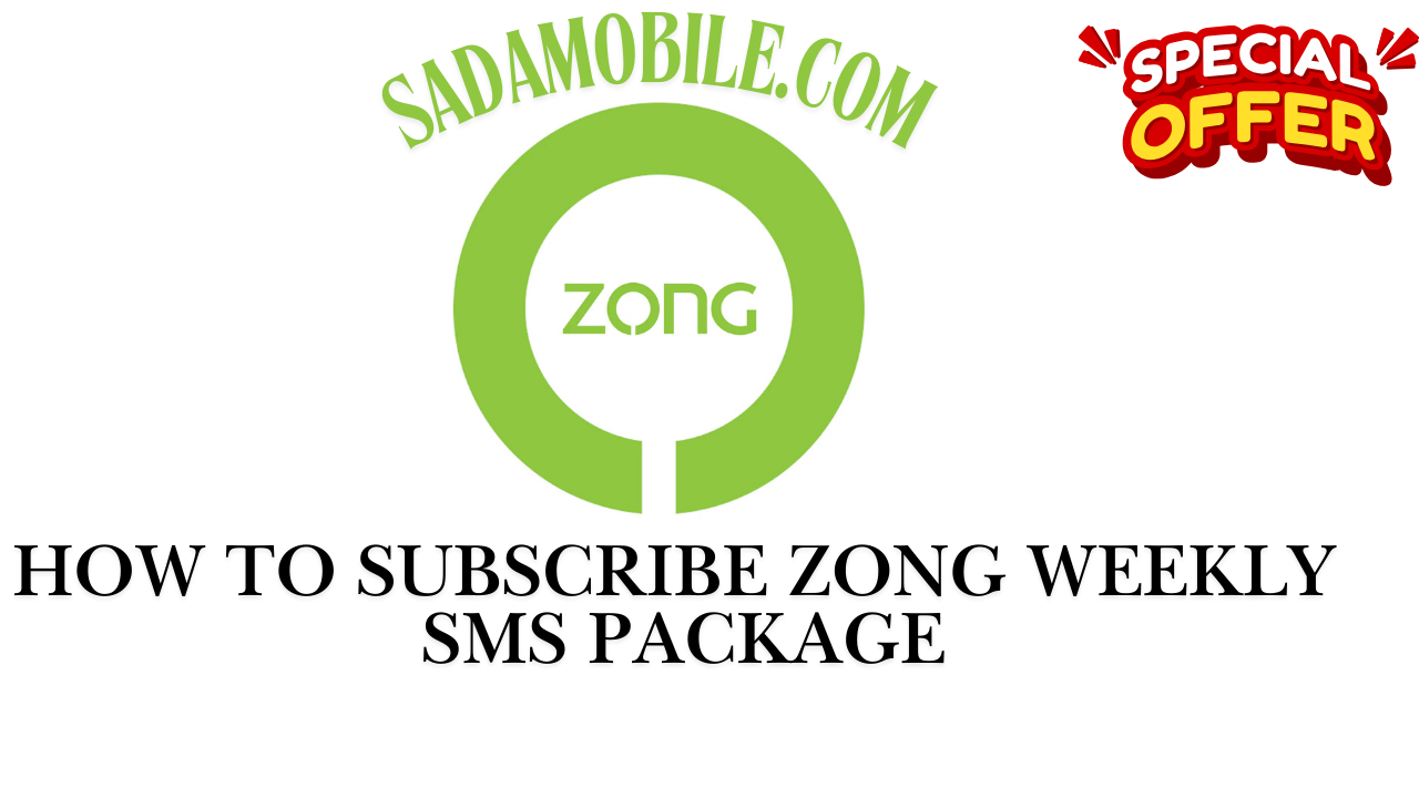 How to Subscribe Zong Weekly SMS Package – Activation Code, SMS & Price