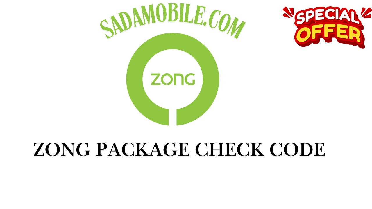 Zong Package Check Code – Updated USSD Codes to Check All Active Offers
