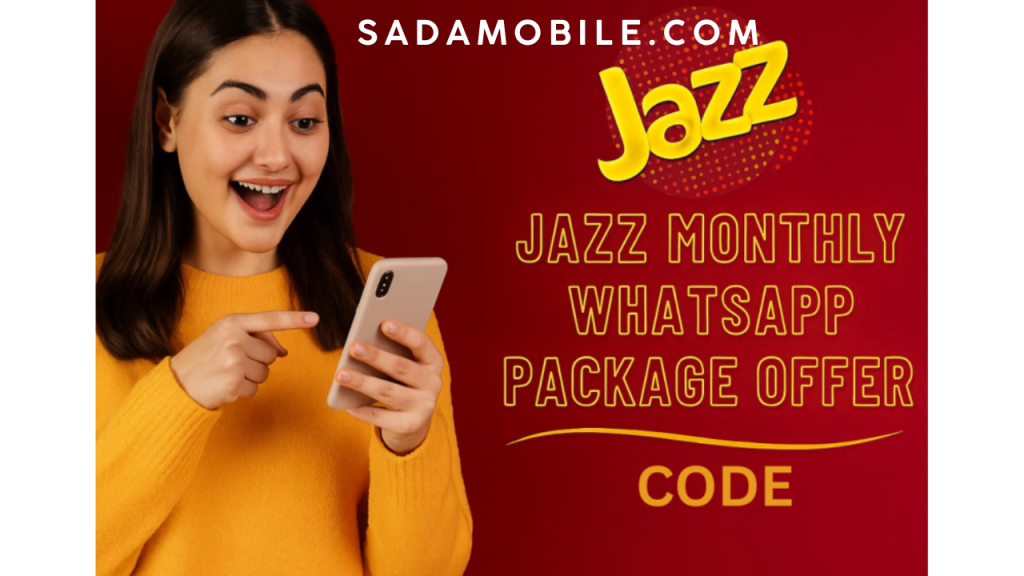 Jazz WhatsApp Package Monthly 90 Rupees – Updated Price, Code & Benefits