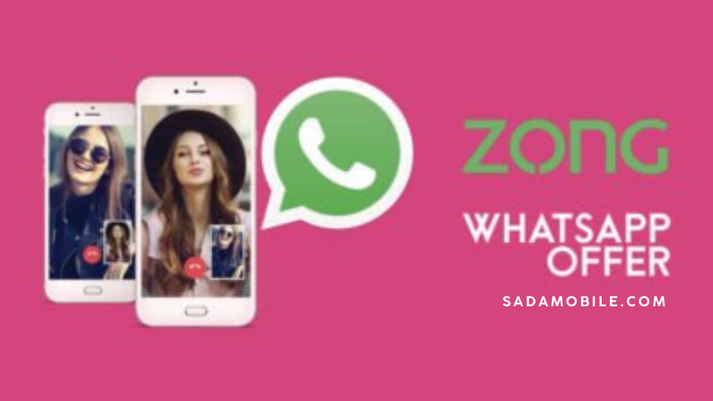 Zong Monthly WhatsApp Package | Latest Offer, Charges & Subscription Code