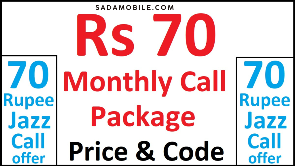 Jazz Weekly Call Package 70 Rupees – Updated Code, Minutes, Price & Full Details