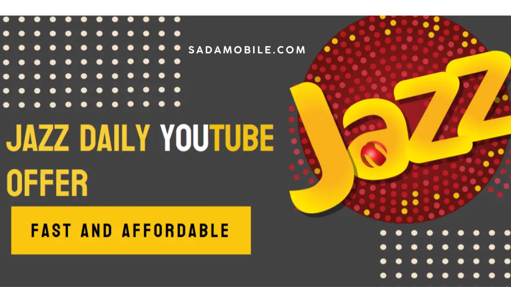 Jazz YouTube Package 2025 – Latest Codes, Prices & Daily/Weekly/Monthly Details